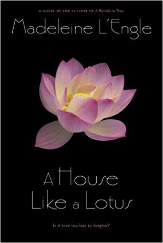 A House Like a Lotus by Madeleine L'Engle