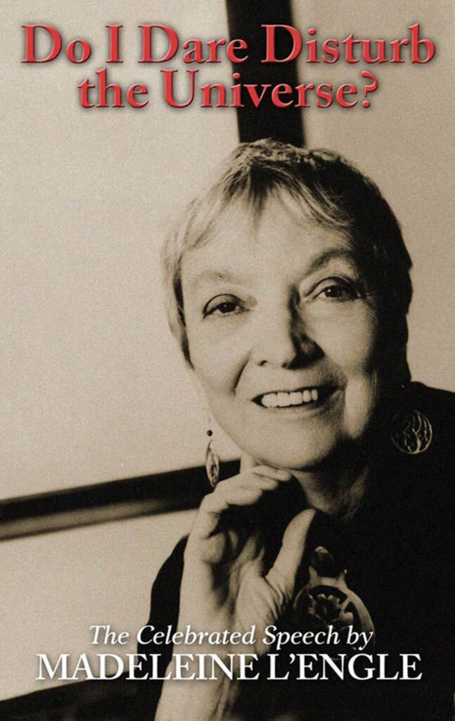 Do I Dare Disturb the Universe by Madeleine L'Engle